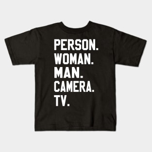 Person Woman Man Camera Tv Trump Cognitive Test Great Memory Kids T-Shirt